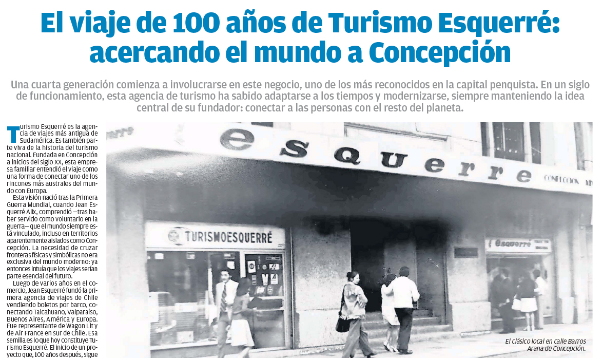 El Sur: El viaje de 100 años de Turismo Esquerré: acercando el mundo a Concepción